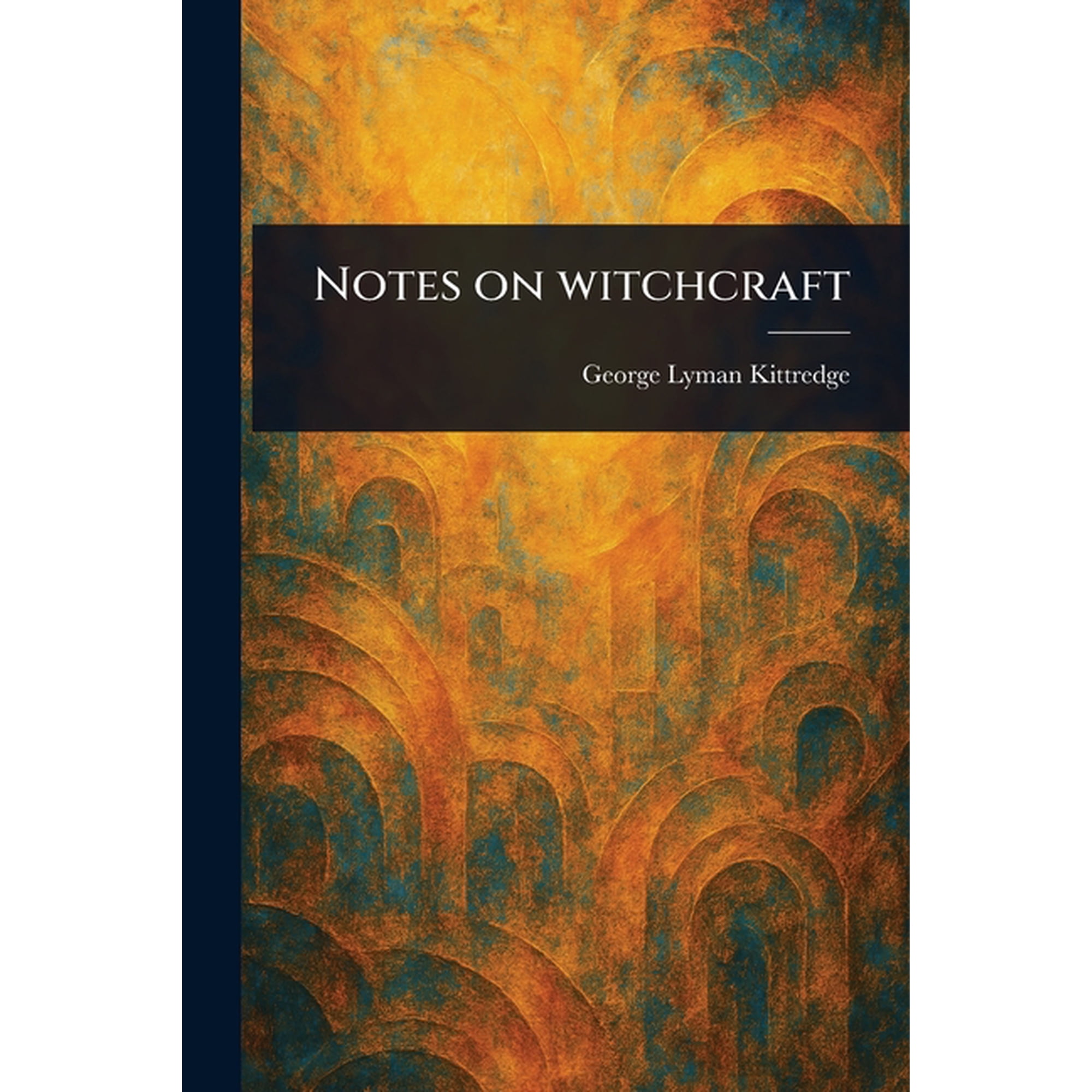 Notes on Witchcraft (Paperback)