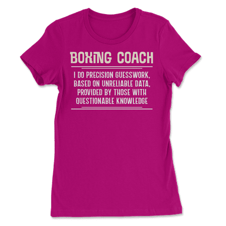 Funny Boxing Coach Shirt - I Do Precision Guesswork