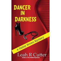 A Halley Brown Mystery: Dancer in Darkness (Paperback)