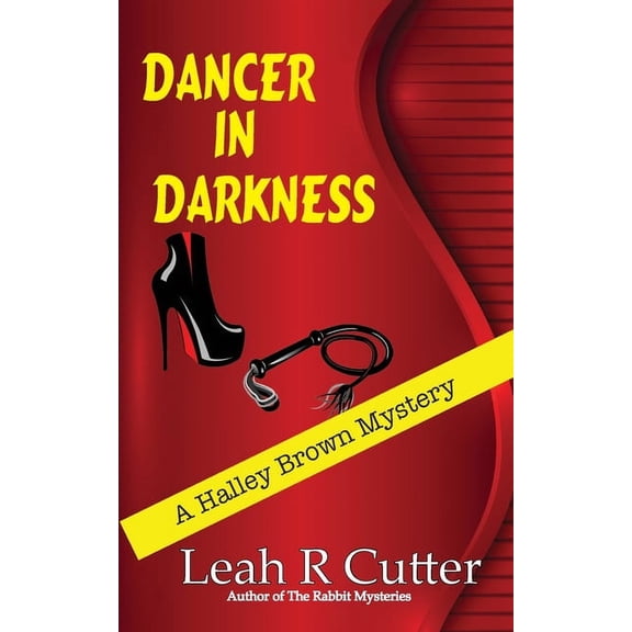 A Halley Brown Mystery: Dancer in Darkness (Paperback)