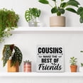 thumbnail image 5 of Zomyto 7"x7" Cousins Decorative Wooden Box Sign Cousins Make the Best of Friends Wood Block Plaque Decor Farmhouse Home Shelf or Wall Display, 5 of 5