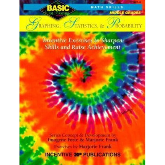 Pre-Owned Graphing, Statistics, & Probability Basic/Not Boring 6-8+: Inventive Exercises to Sharpen Skills and Raise Achievement (Paperback) 0865304467 9780865304468
