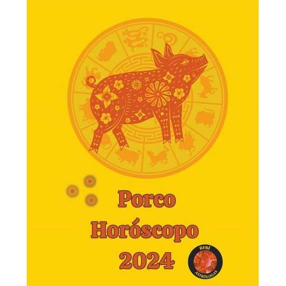 Porco Horóscopo 2024, (Paperback)