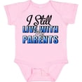 thumbnail image 3 of Inktastic I Still Live With My Parents Baby Funny Boys or Girls Baby Bodysuit, 3 of 5