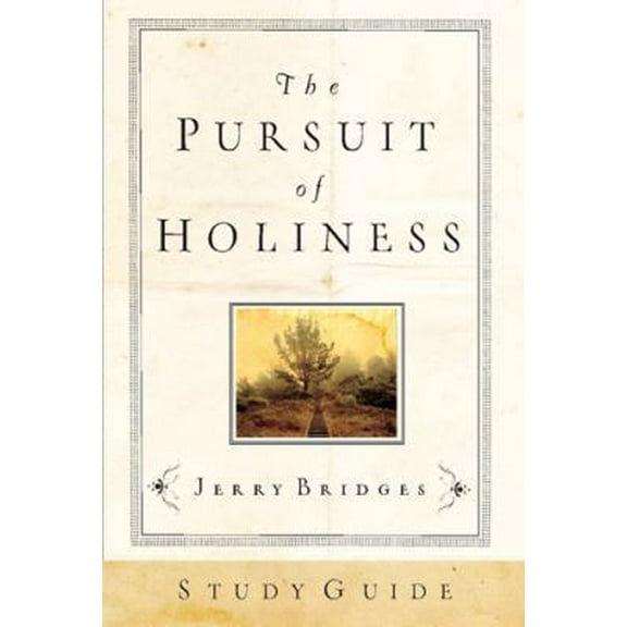 Pre-Owned The Pursuit of Holiness Study Guide (Paperback) 1576839885 9781576839881