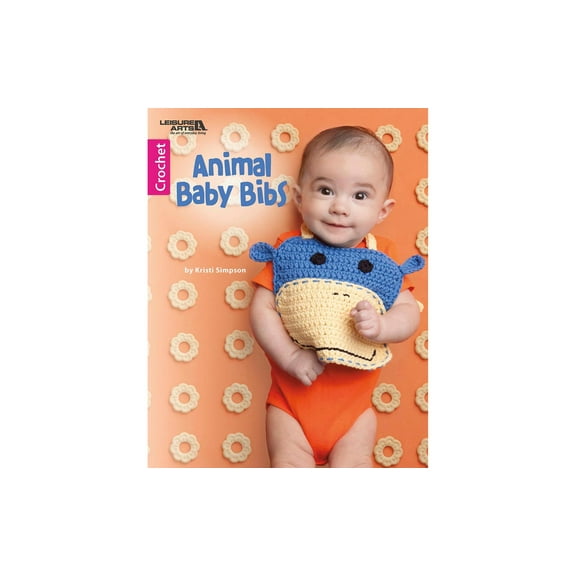 Leisure Arts Animal Baby Bibs Crochet Book