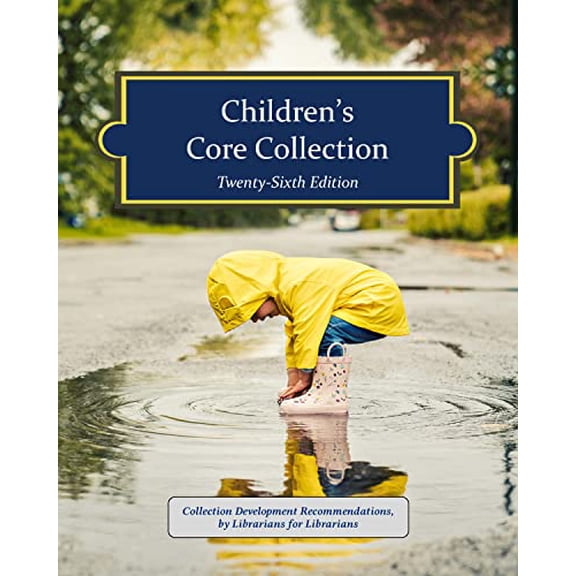 Pre-Owned Children's Core Collection, 2023, 9781637005095, 1637005091, Hardcover, 26 edition