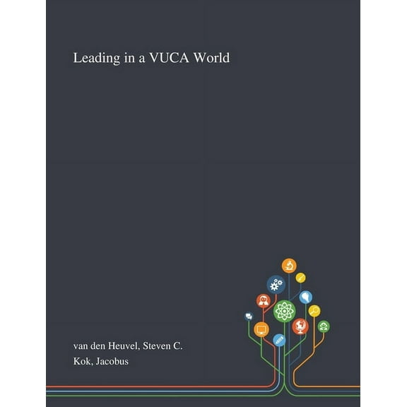 Leading in a VUCA World (Paperback)
