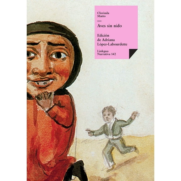 Narrativa Aves sin nido, Book 142, (Paperback)