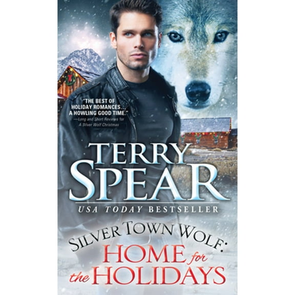 Silver Town Wolf: Silver Town Wolf: Home for the Holidays (Paperback)