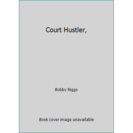 Court Hustler [Hardcover - Used]