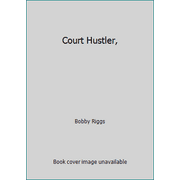 Court Hustler [Hardcover - Used]