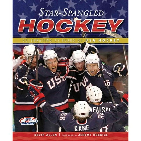 Star-Spangled Hockey: Celebrating 75 Years of USA Hockey
