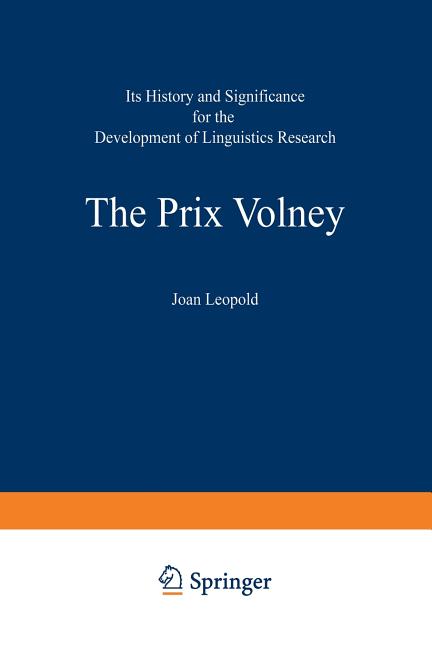 Prix Volney Essay: The Prix Volney: Its History and Significance for the  Development of Linguistics Research : Volume Ia and Volume Ib (Series #1) ( Paperback) - Walmart.com