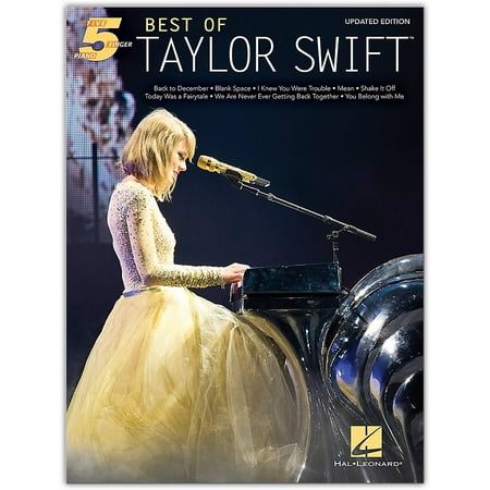 Hal Leonard Best of Taylor Swift - Updated Edition Five Finger Piano Artist Songbook Series Softcover by Taylor