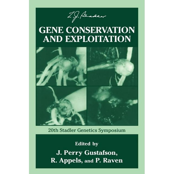 Stadler Genetics Symposia Gene Conservation and Exploitation: 20th Stadler Genetics Symposium, (Hardcover)