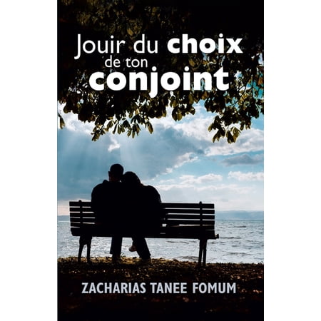 Dieu Le Sexe Et Toi: Jouir du choix de ton conjoint (Paperback)