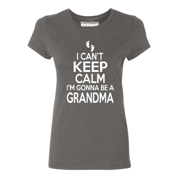 P&B I Cant Keep Calm I'm Gonna Be a GRANDMA Women's T-shirt, Charcoal, L