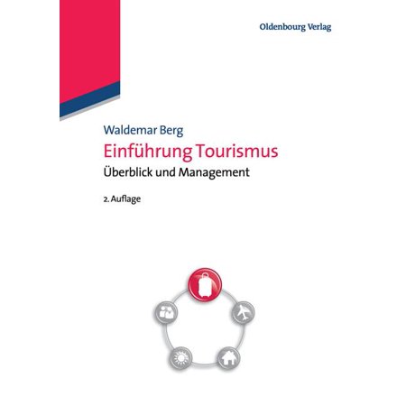 ISBN 9783486725063 product image for Einführung Tourismus: Überblick Und Management (Paperback) | upcitemdb.com