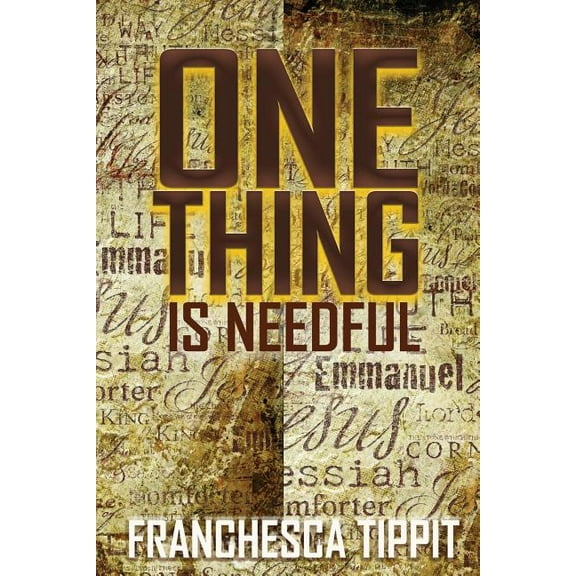 One Thing is Needful, (Paperback)