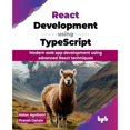 thumbnail image 1 of Pre-Owned React Development using TypeScript: Modern web app development using advanced React techniques (English Edition), (Paperback), 1 of 1