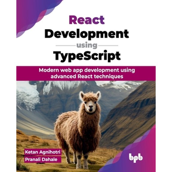 Pre-Owned React Development using TypeScript: Modern web app development using advanced React techniques (English Edition), (Paperback)