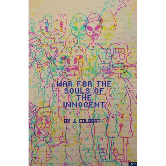 War For The Souls Of The Innocent, (Paperback)