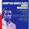Hampton Hawes Plays Movie Musicals (Remaster)