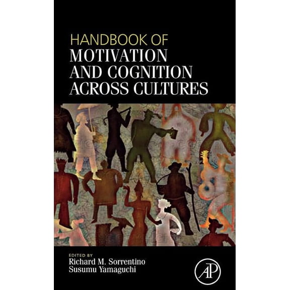 Handbook of Motivation and Cognition Across Cultures, (Hardcover)