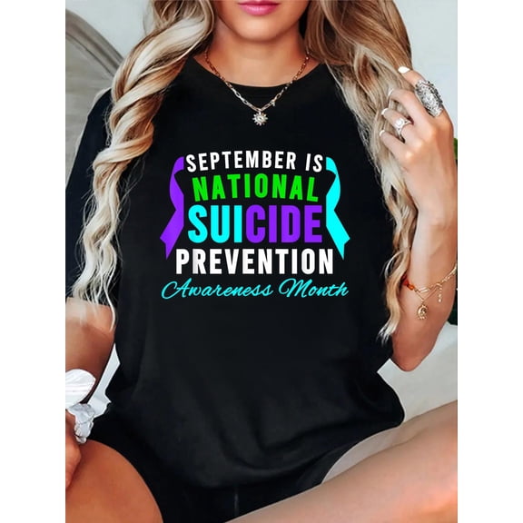 September National Suicide Prevention Awareness Month T-Shirt casual short sleeve crew neck cotton tee tops for women