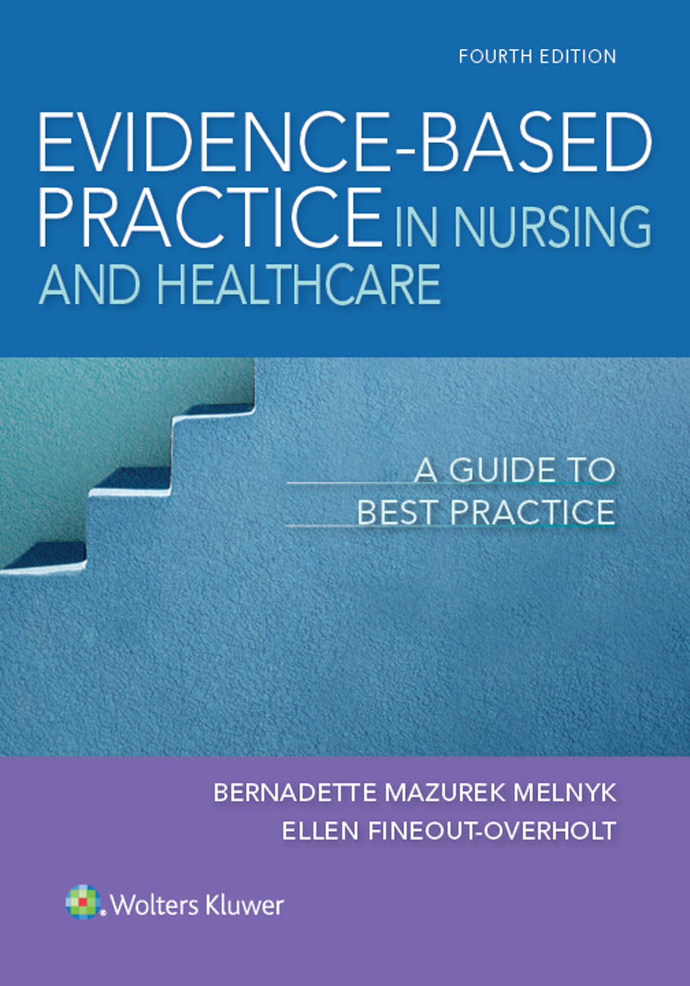 Healthcare　Evidence-Based　Best　Nursing　Practice　Practice　Guide　in　A　to
