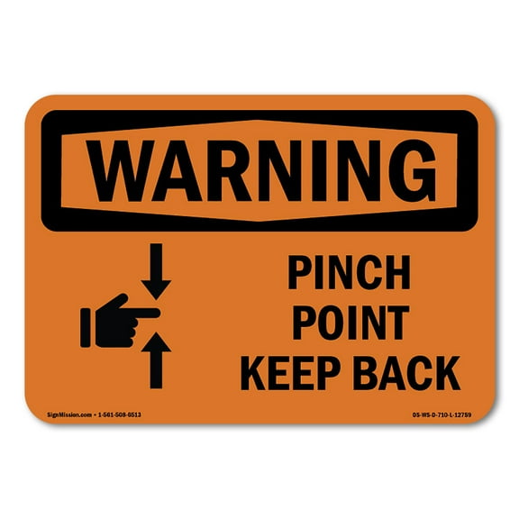 OSHA WARNING Sign - Pinch Point Keep Back | Plastic Sign | Protect Your Business, Construction Site, Warehouse & Shop Area | Made in the USA