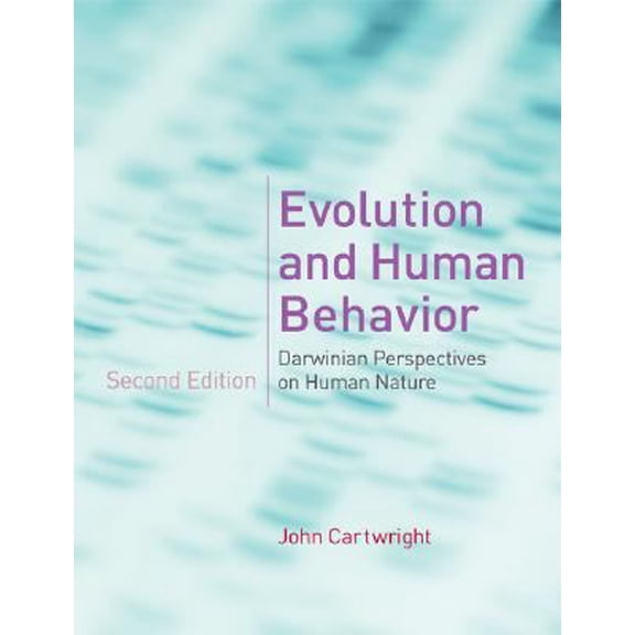 Pre-Owned Evolution and Human Behavior: Darwinian Perspectives on Human Nature, 2nd edition (A Bradford Book) (Paperback) 0262533049 9780262533041