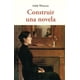 thumbnail image 1 of Construir Una Novela OLAÑETA 9788497167505, 1 of 2