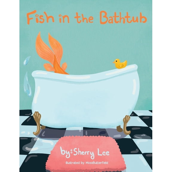 Fish in the Bathtub