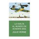 thumbnail image 1 of Libro La Vuelta Al Mundo En Ochenta Dias Tapa Blanda, Autor Jules Verne, Editorial Ediciones Akal, 1 of 1