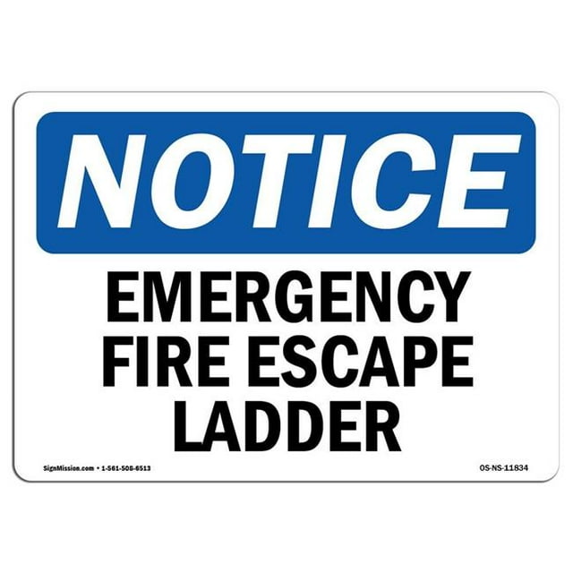 SignMission OS-NS-A-1218-L-11834 Panneau d'Avis OSHA 12 x 18 Po - Échelle de Secours Incendie