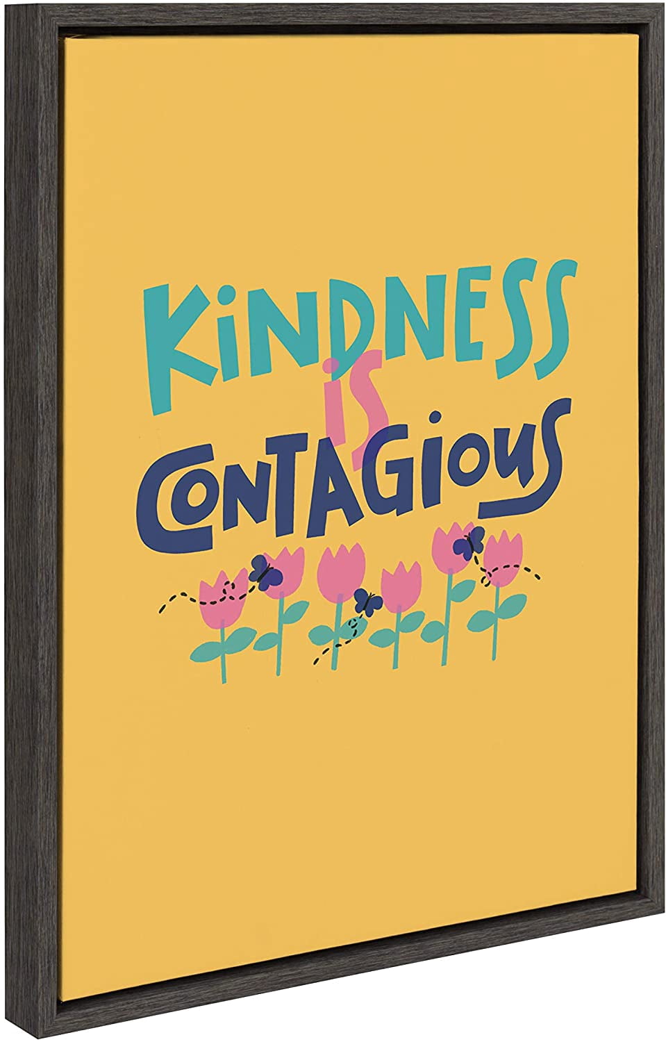 Kate and Laurel Sylvie Kindness Is Contagious Framed Canvas Wall Art by Jenn Van Wyk of Courageous & Kind Paper Co., 18x24 Gray, Motivational Art for Wall