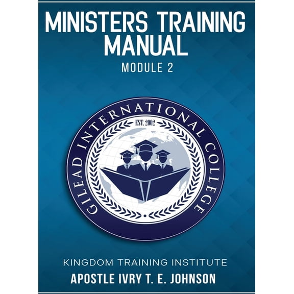 Ministers Training Manual: Module 2, (Hardcover)