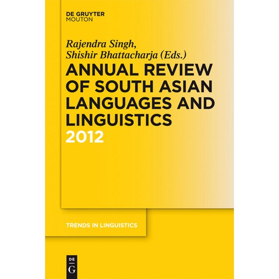 Trends in Linguistics. Studies and Monog Annual Review of South Asian Languages and Linguistics: 2012, Book 246, (Hardcover)