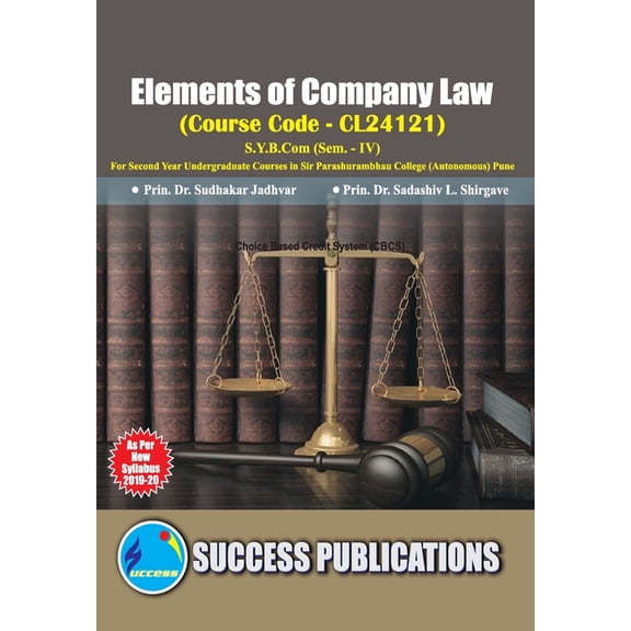 Elements of Company Law(S.Y.B.Com, S.P. College, Sem.-IV), (Paperback)