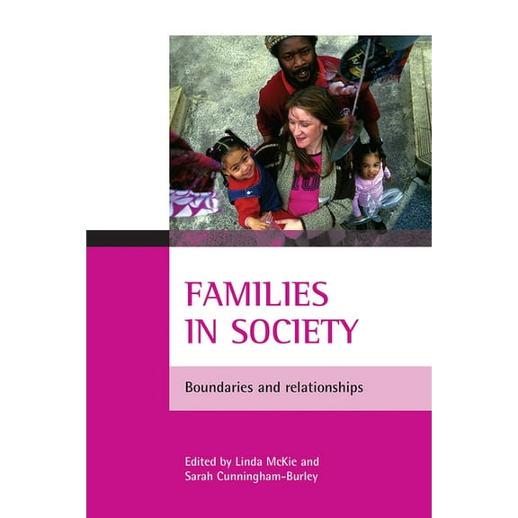 Families in Society: Boundaries and Relationships, (Paperback)