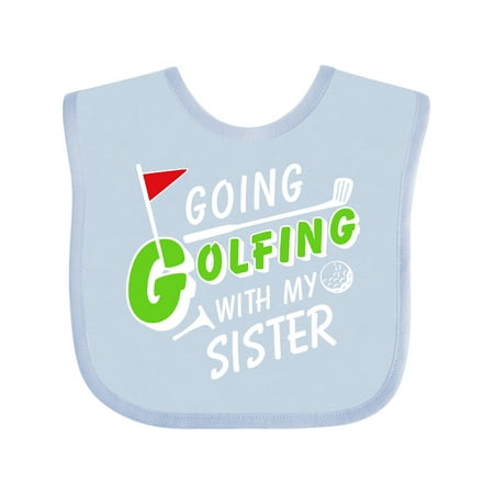 

Inktastic Going Golfing with my Sister- kids golf Gift Baby Boy or Baby Girl Bib
