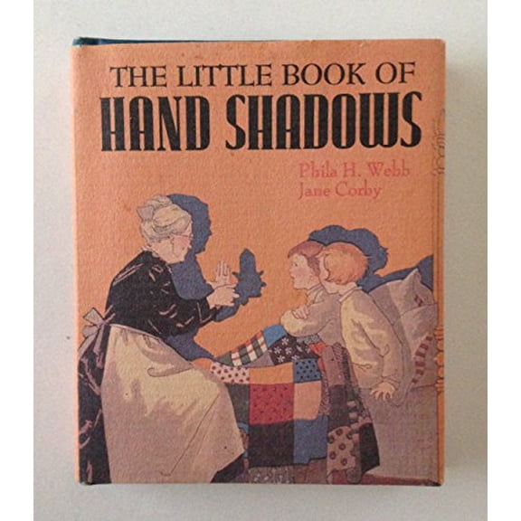 Pre-Owned The Little Book Of Hand Shadows (Hardcover) 0894718525 9780894718526