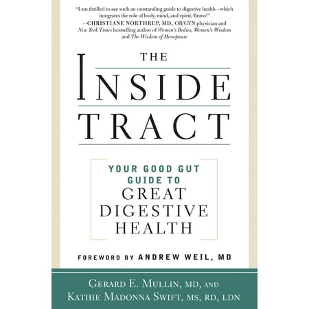 The Inside Tract : Your Good Gut Guide to Great Digestive Health