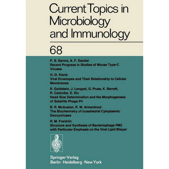 Current Topics in Microbiology and Immmu Current Topics in Microbiology and Immunology / Ergebnisse Der Mikrobiologie Und ImmunitÃ¤tsforschung: Volume 68, Book 68, (Paperback)