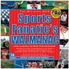 The Official Sports Fanatics Walmanac: A Wall Calendar For Sports Fans Everywhere 2018 Wall Calendar