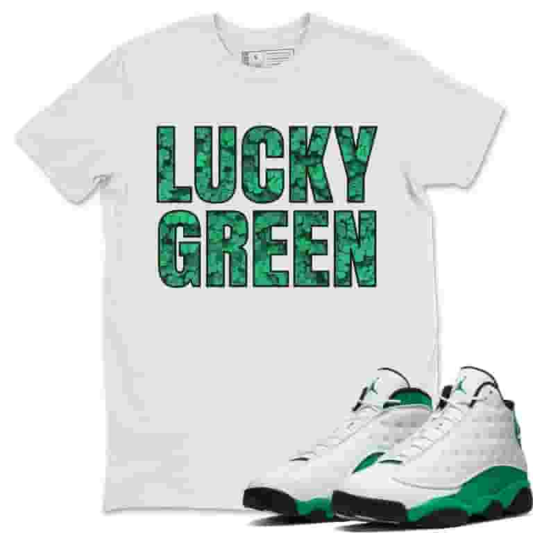 Lucky Green T-Shirt Jordan 13 White Lucky Green Sneaker Top AJ13