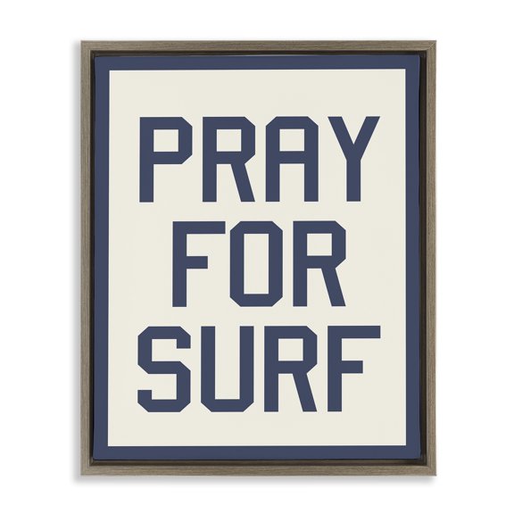 Stupell Industries Pray for Surf Phrase Nature Painting Brown Floater Framed Canvas Art Print Wall Art, 17 x 21