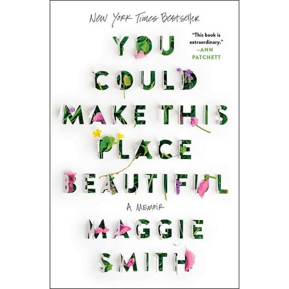 You Could Make This Place Beautiful: A Memoir, (Paperback)